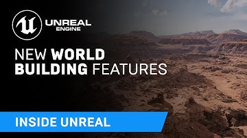 New World Building Features | Inside Unreal