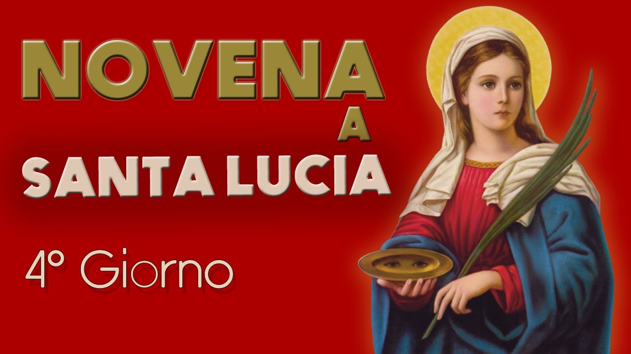 4° Giorno Novena a Santa Lucia - YouTube