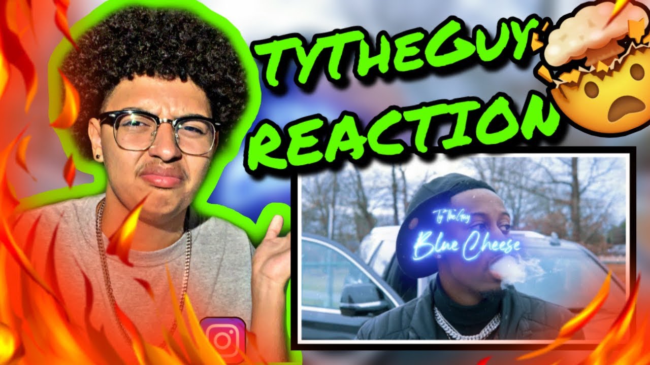 TyTheGuy Blue Cheese (Official Music Video) REACTION YouTube