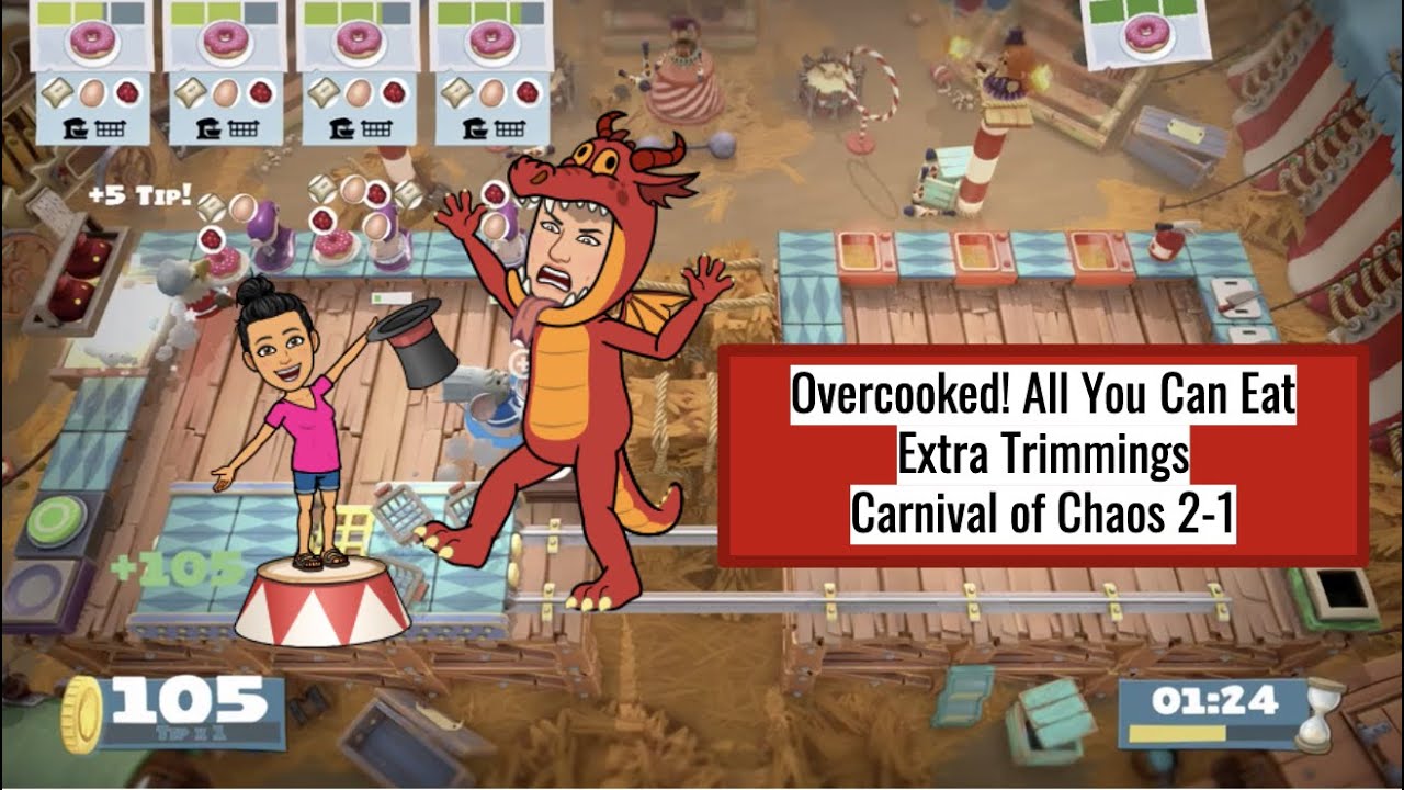 Overcooked! All You Can Eat- Extra Trimmings Carnival of Chaos Level 2-1