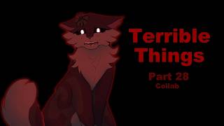 TERRIBLE THINGS | Part 28 | Collab with @symwo