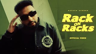 Rack On Racks ( Official Video ) Navaan Sandhu | Latest New Punjabi Songs 2025
