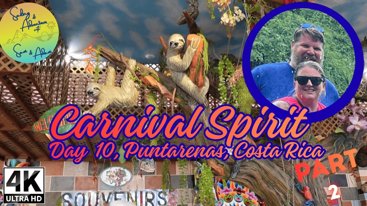 Carnival Spirit Day 10 Puntarenas Part 2