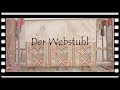 Der Webstuhl - Kurzfilm | FECG Mettenheim