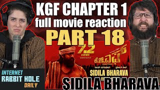 SIDILA BHARAVA Full Video Song | KGF Chapter 1 full movie reaction | Kannada | PART 18