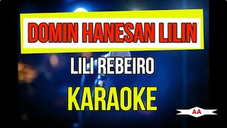 Domin Hanesan Lilin Karaoke (Lili Ribeiro)