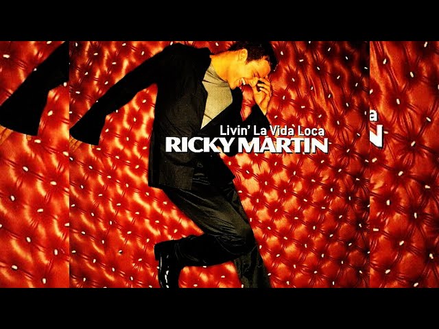 Ricky Martin - Livin' La Vida Loca class=