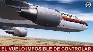 El Avión Imposible de Aterrizar  Vuelo 232 de United Airlines