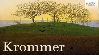 Krommer: Clarinet Quartet Op.83 and Quintet Op.95