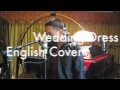 Wedding Dress - English Cover REDONE (Jason Chen)