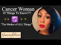 Cancer Woman♋️ 10 Things!!!!!