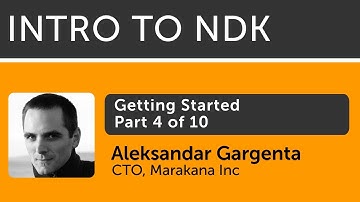Intro to Android NDK - 04 - Getting Started