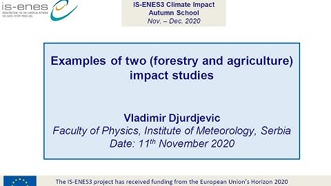 IS-ENES3 Impact School - Example of forestry and agriculture impact studies