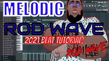 Rod Wave Type Beat Tutorial In Fl Studio With Stock Plugins In 2021