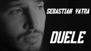 Sebastián Yatra - Duele (Video Lyric) Oficial LETRA
