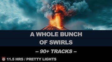 🔎  RARE & DIFFERENT SWIRLS - 90+ Live Songs - 12 Hours - Pretty Lights - Compilation Mix