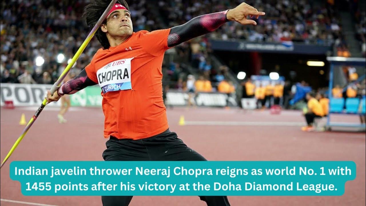 Neeraj Chopra makes history, World No 1 in men's javelin