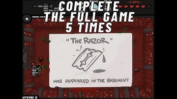 Complete the full game 5 times - The Binding of Isaac: Eternal Edition! Wrath of the Lamb v1.666