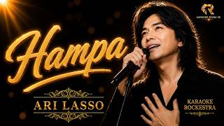 HAMPA - Ari Lasso | Karaoke Rockestra [Nostalgia Indonesia]