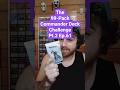 the 99 pack commander deck challenge pt.2 ep.61 #mtg #commander #packopenning