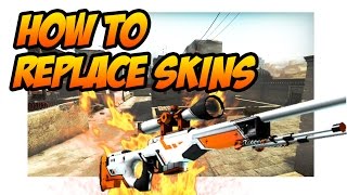 CSGO: How To Replace CSGO Skins