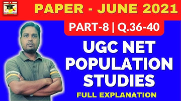 Part-8 UGC NET Population Studies Paper-II, June2021, Q.36-40, Full Explanation, The Scholar