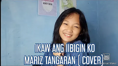 Ikaw ang iibigin ko  -Josh Garcia cover /Mariz Tangaran