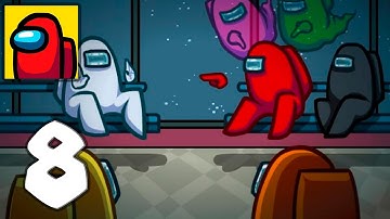 Among Us - Mobile Gameplay Walkthrough Part 8 (iOS, Android)