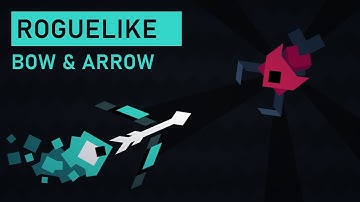Making My Own Roguelike Game With Bow Combat - Devlog #1