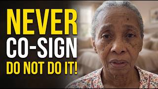 Never Co-Sign Anything After 70 — Not Even for Family