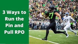 3 Ways to Run the Pin and Pull RPO