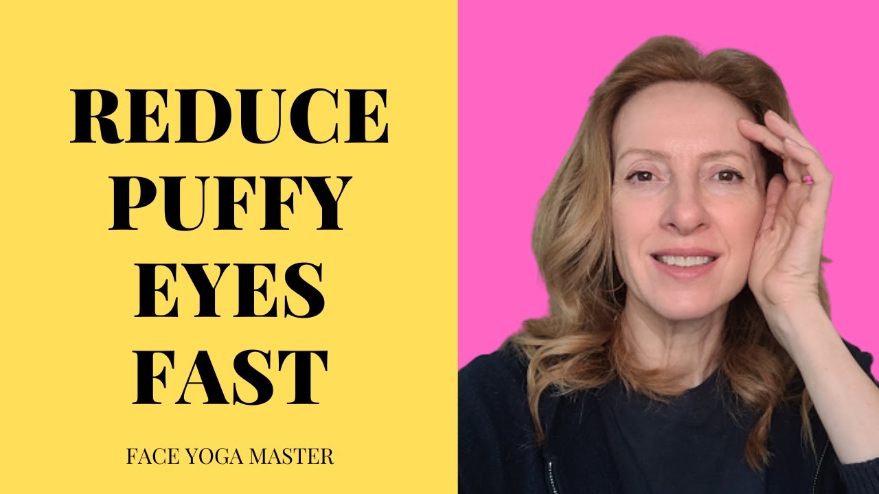 3 Minute Facial Yoga For Puffy Eyes Sagging Eyelids And Lymphatic