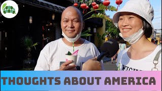 Vietnamese interview | What Vietnamese people think about America