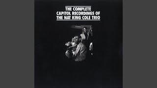 Video thumbnail of "Nat King Cole - I Realize Now (Remastered)"