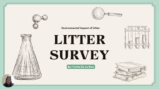 The Environmental Impact of Litter