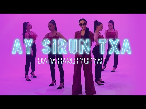 Diana Harutyunyan - Ay Sirun Txa // Official Music Video 2022 // Դիանա Հարությունյան - Այ սիրուն տղա
