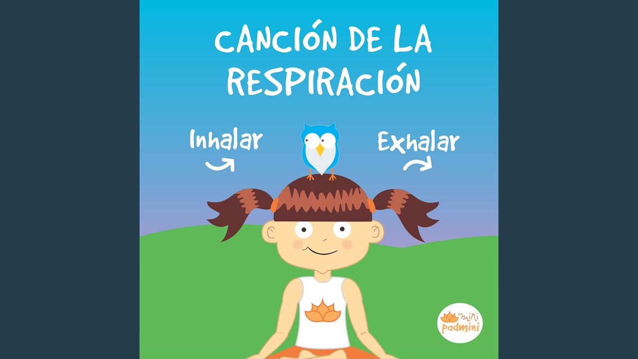 Canción de la Respiración