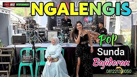 NGALENGIS - fitri nada POP SUNDA bajidor nico entertainment