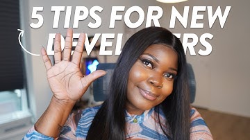 New to Tech? Here are 5 Tips to Kickstart Your Developer Career