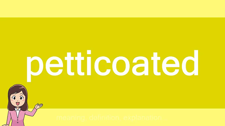 petticoated
