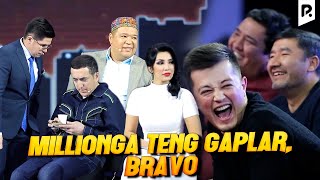 Dizayn jamoasi - Millionga teng gaplar, Bravo
