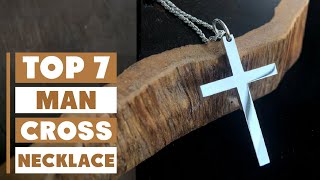 Best Cross Necklace for Man: Stylish and Meaningful Designs