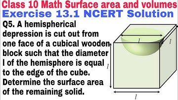 Class 10 | Surface area and volumes | Ch 13 Exercise 13.1 Q 5 | NCERT solution | CBSE | Mathematics