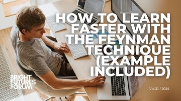 How to Learn Faster with the Feynman Technique (Example Included)