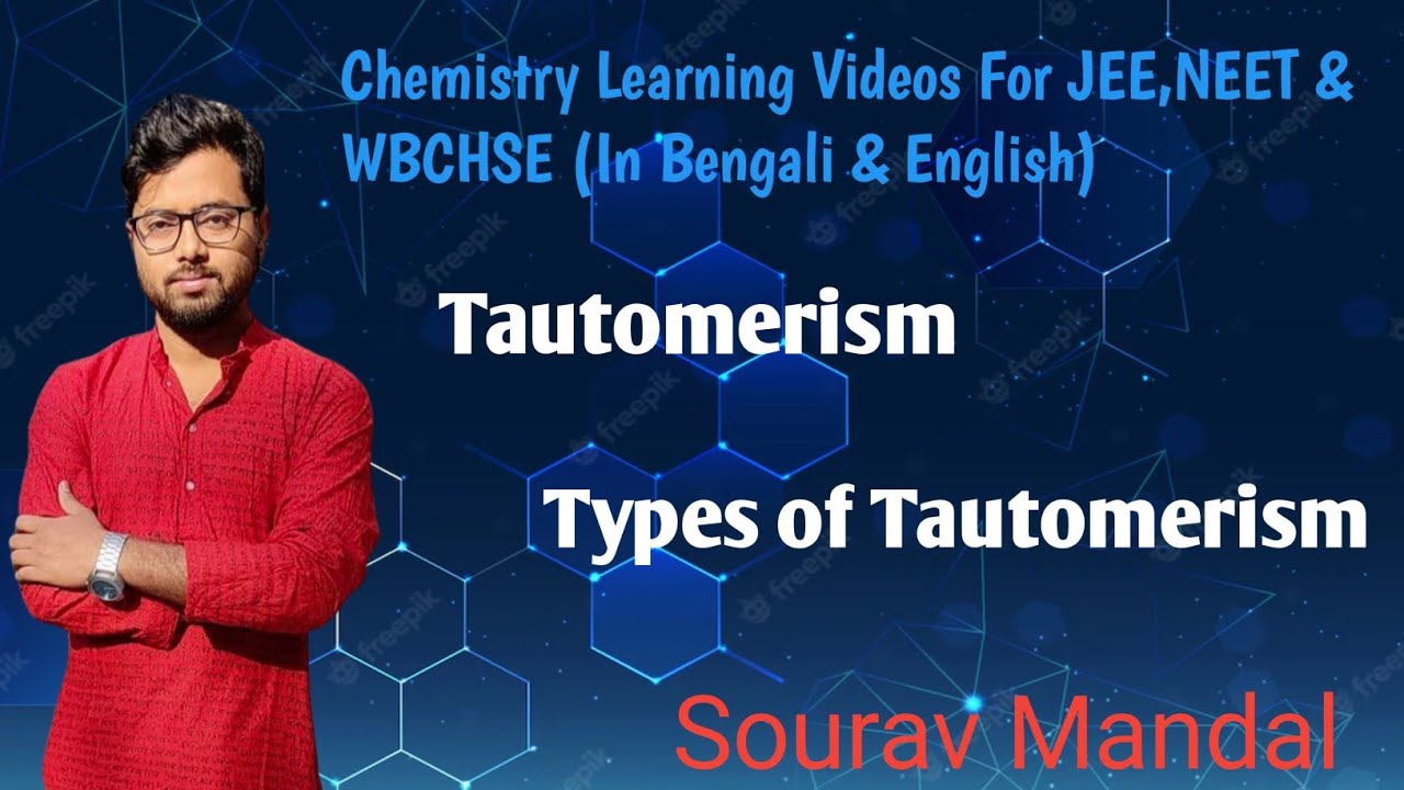 Tatumerism Types of Tautomerism(Organic Chemistry) for WBCHSE/NEET/JEE In Bengali ...