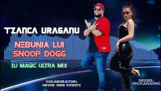 Tzanca Uraganu ❎ Nebunia lui Snoop Dogg 2025 ❌ Sistem Nou Exclusivitate ❌ Ultra Mix