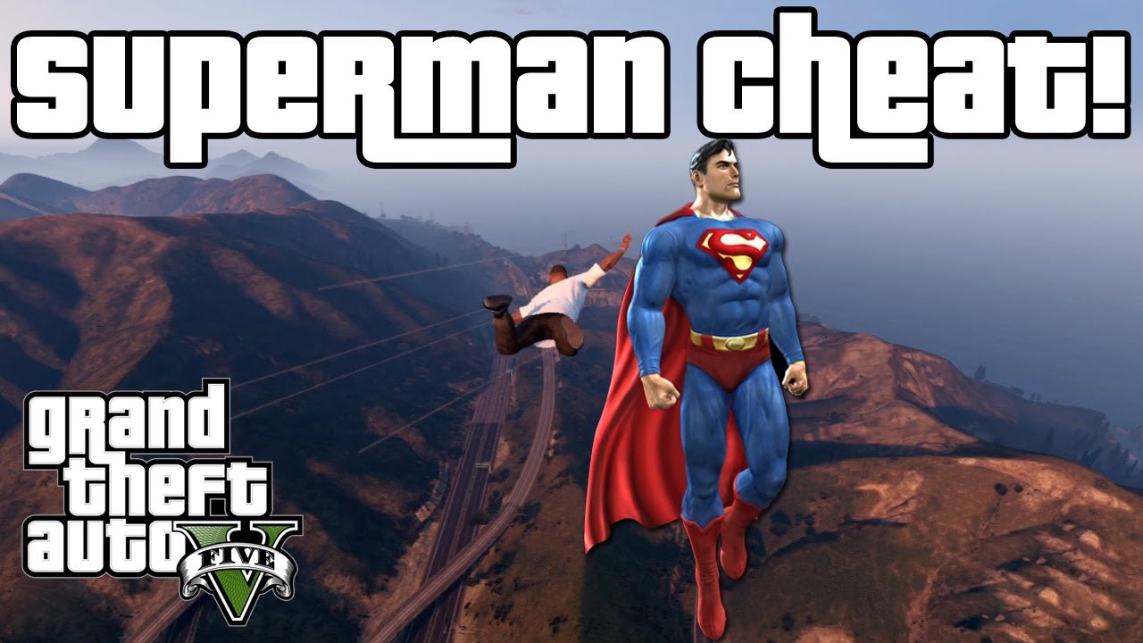 Grand Theft Auto 5: Superman Flying Cheat Code Tutorial ...