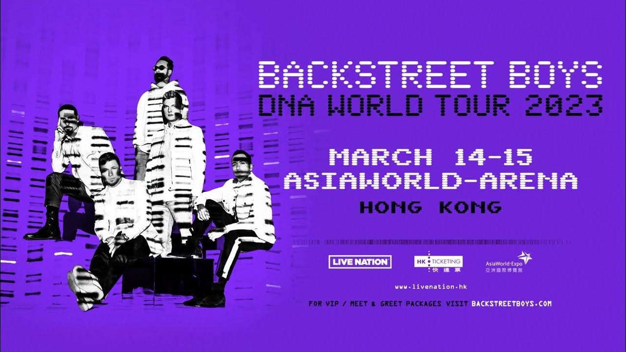 BACKSTREET BOYS DNA WORLD TOUR 2023 IN HONG KONG YouTube