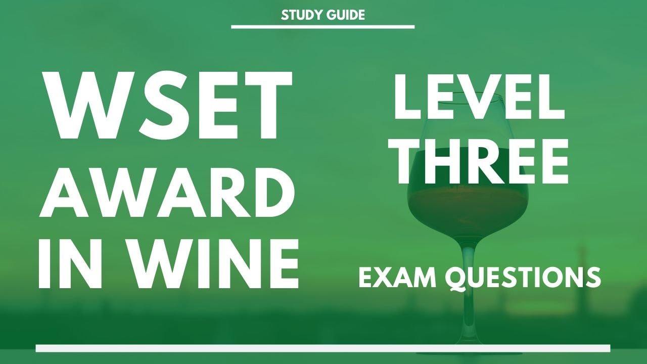 wset 3 essay questions and answers