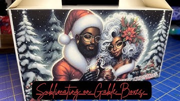 Let’s Mak￼eSublimation Christmas Gable Boxes || Sublimation for Beginners